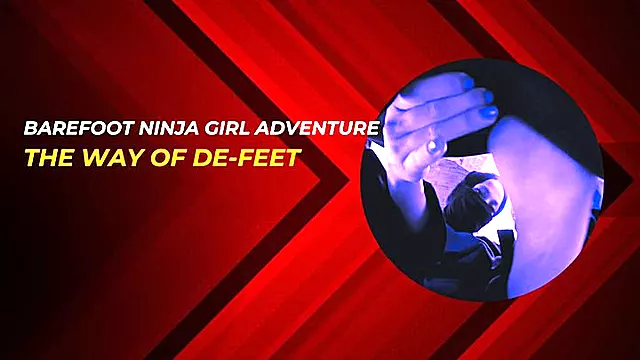 Barefoot Ninja Girl adventure: the way of de feet