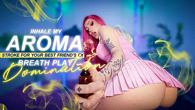 Inhale My Aroma, Stroke for Your Best Friend s Ex Breath Play Domination