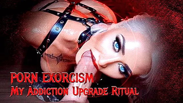 PORN EXORCISM