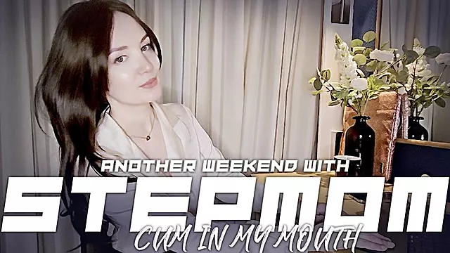 Another weekend with Stepmom Part 2 Cum in my Mouth