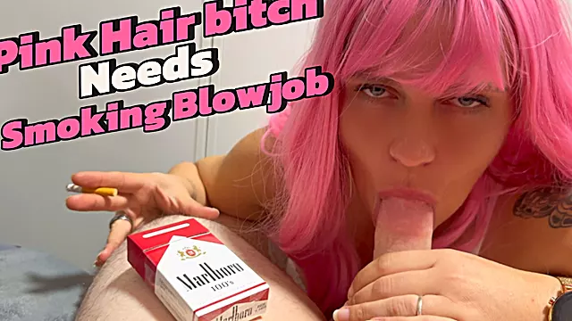 Pink Hair Bitch Gives a Marlboro 100 Smoking Blowjob