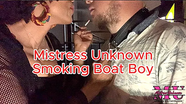 Mistress Unknown Smoking Boat Boy
