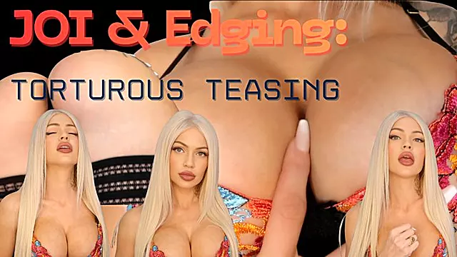 JOI & Edging: Teasing