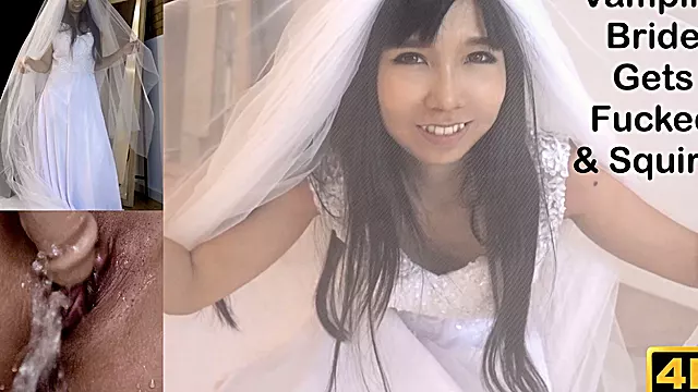 Vampire Bride Gets Fucked & Squirts - 4K